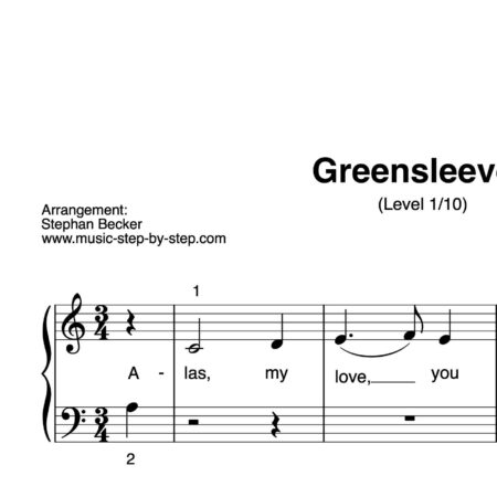 "Greensleeves" für Klavier (Level 1/10) | inkl. Aufnahme und Text by music-step-by-step