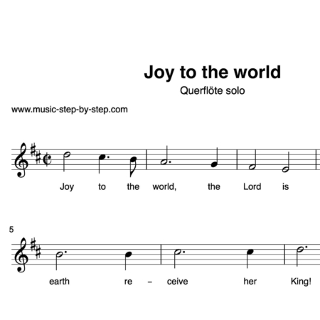 "Joy to the world" für Querflöte solo | inkl. Aufnahme und Text music-step-by-step