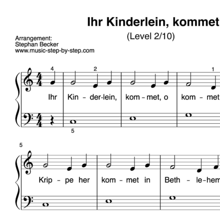 “Ihr Kinderlein, kommet” für Klavier (Level 2/10) | inkl. Aufnahme und Text
