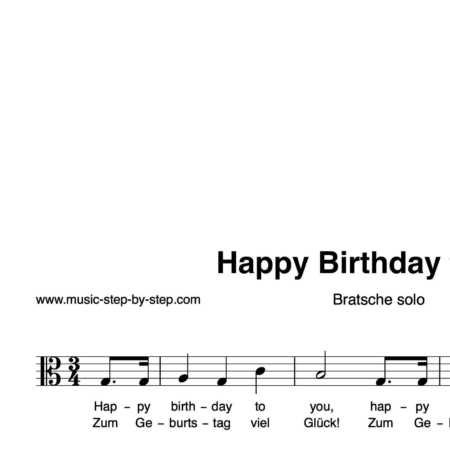 “Happy Birthday to You” für Bratsche solo | inkl. Aufnahme und Text by music-step-by-step
