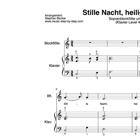 "Stille Nacht, heilige Nacht!" für Sopranblockflöte (Klavierbegleitung Level 4/10) | inkl. Aufnahme, Text und Playalong by music-step-by-step