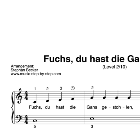 “Fuchs, du hast die Gans gestohlen” für Klavier (Level 2/10) | inkl. Aufnahme und Text by music-step-by-step