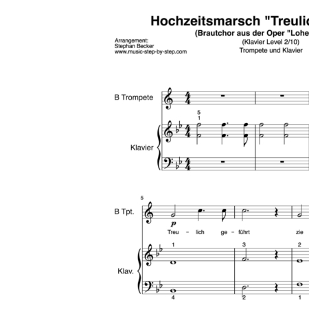 L2 HHochzeitsmarsch “Treulich geführt” für Trompete (Klavierbegleitung Level 2/10) | inkl. Aufnahme, Text und Playalong by music-step-by-stepochzeitsmarsch Wagner_Tpt