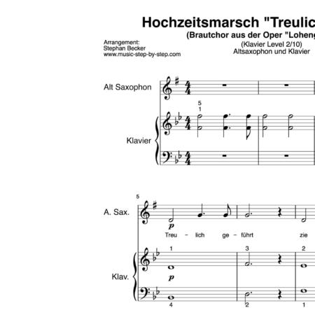 Hochzeitsmarsch “Treulich geführt” für Altsaxophon (Klavierbegleitung Level 2/10) | inkl. Aufnahme, Text und Playalong by music-step-by-step