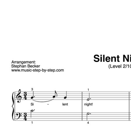 "Silent Night!" für Klavier (Level 2/10) | inkl. Aufnahme und Text music-step-by-step