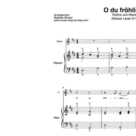 “O du fröhliche” für Geigee (Klavierbegleitung Level 4/10) | inkl. Aufnahme, Text und Begleitaufnahme by music-step-by-step