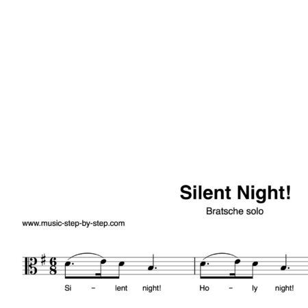 “Silent Night” für Bratsche solo | inkl. Aufnahme und Text by music-step-by-step