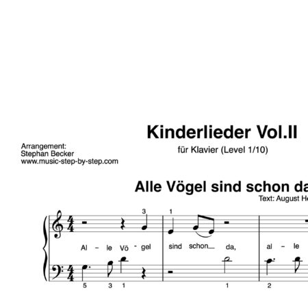 “Kinderlieder Vol.II” für Klavier (Level 1/10) | fünf Lieder inkl. Aufnahmen und Texte by music-step-by-step
