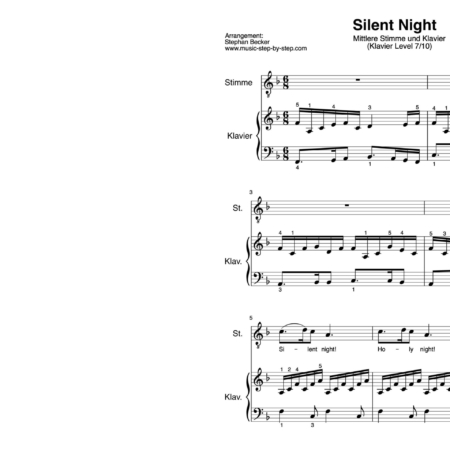 “Silent Night” für Gesang, mittlere Stimme (Klavierbegleitung Level 7/10) | inkl. Aufnahme, Text und Begleitaufnahme by music-step-by-step