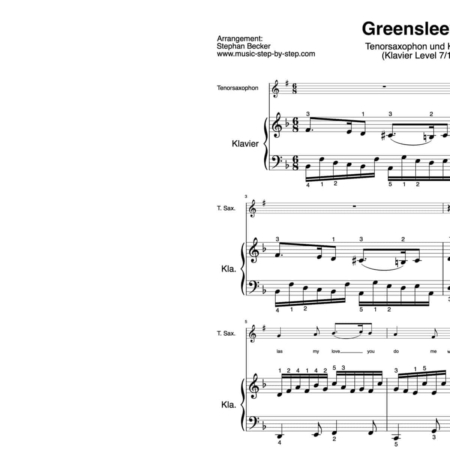 “Greensleeves” für Tenorsaxophon (Klavierbegleitung Level 7/10) | inkl. Aufnahme, Text und Begleitaufnahme by music-step-by-step