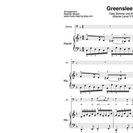 “Greensleeves” für Gesang, tiefe Stimme (Klavierbegleitung Level 7/10) | inkl. Aufnahme, Text und Begleitaufnahme by music-step-by-step