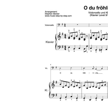 “O du fröhliche” für Cello (Klavierbegleitung Level 9/10) | inkl. Aufnahme, Text und Begleitaufnahme music-step-by-step